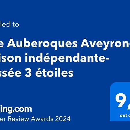 Auberoques Aveyron- Maison Independante- Classee 3 Etoiles *